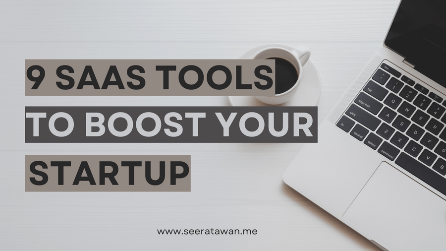 9 Must-Have SaaS Tools for Startups to Boost Growth